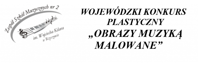 Read more about the article Wojew贸dzki Konkurs Plastyczny Obrazy Muzyk膮 Malowane