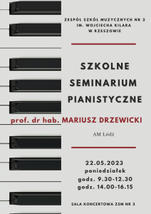Read more about the article Warsztaty pianistyczne z prof. Mariuszem Drzewickim
