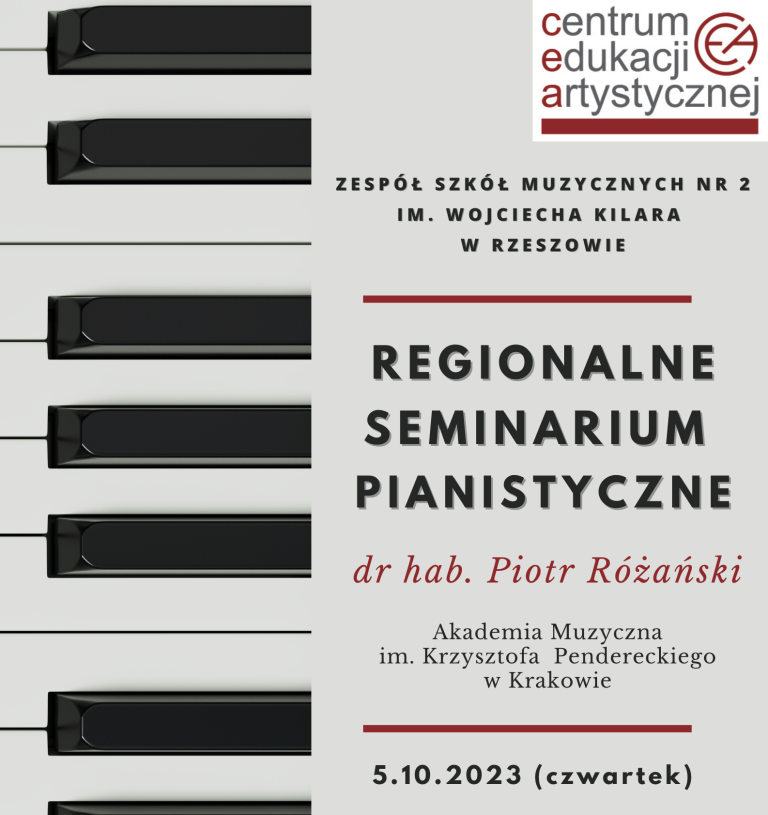 Regionalne Seminarium Pianistyczne z dr hab. Piotrem Różańskim